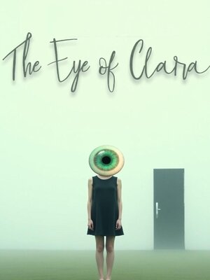 cover image of The Eye of Clara